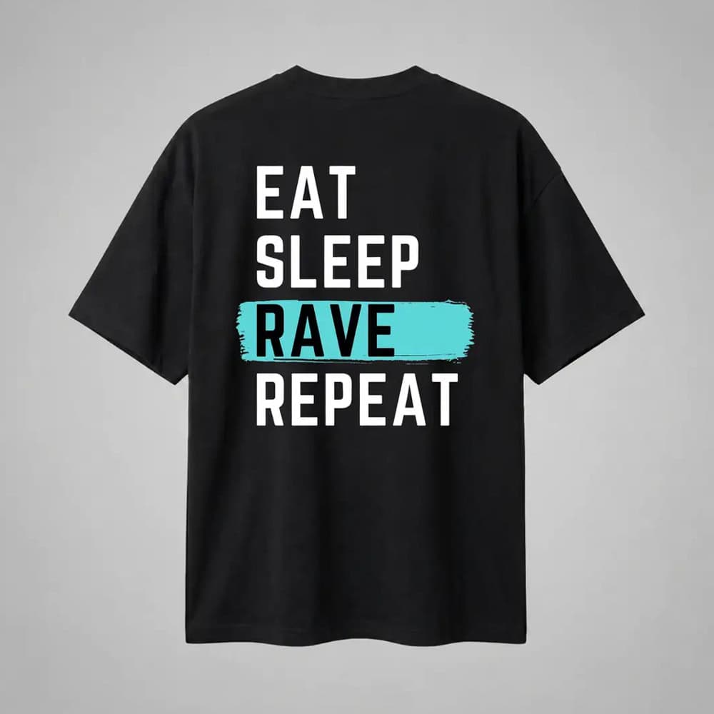 Oversize Premium T-Shirt Eat Sleep Rave Repeat - Siyah